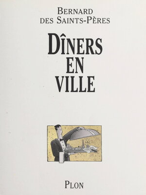 cover image of Dîners en ville